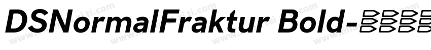 DSNormalFraktur Bold字体转换